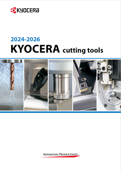 2024-2026 Kyocera Cutting Tools General Catalogue